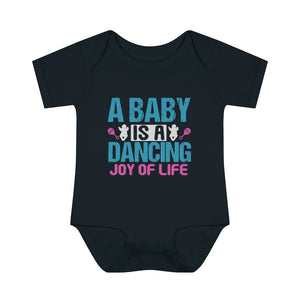 A baby is a Dancing Joy of Life Baby Onesie