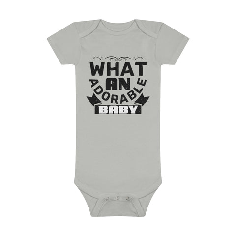 What an Adorable Baby Baby Short Sleeve Onesie