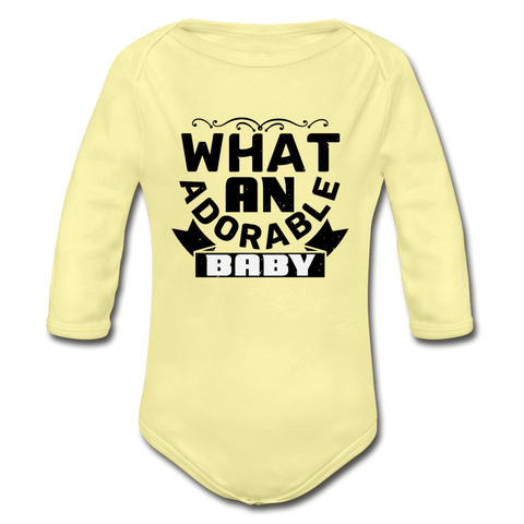 What an Adorable Baby Organic Long Sleeve Baby Bodysuit - washed yellow