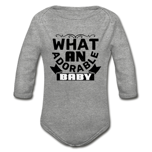 What an Adorable Baby Organic Long Sleeve Baby Bodysuit - heather gray