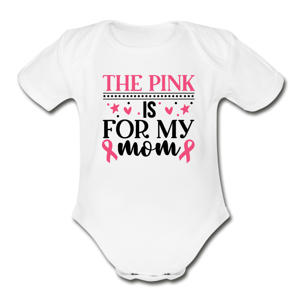 The Pink is for My Mom Organic Short Sleeve Baby Bodysuit - white